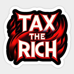 Tax the Rich - Labor Movement Solidarity Design Sticker